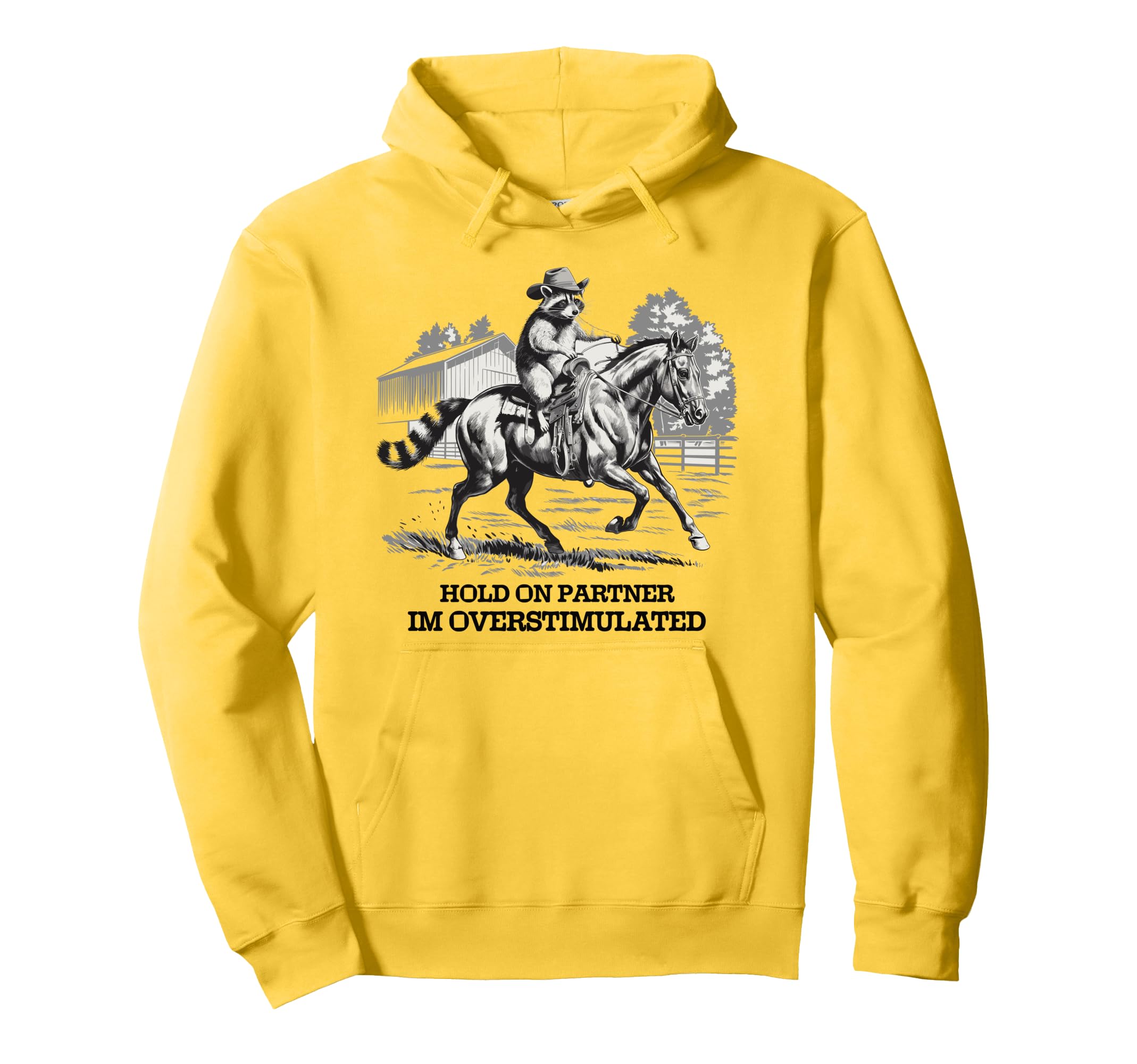 Hold Partner Im Overstimulated Hoodie - Aesthetic Graphic Unisex - T-Shirt, Sweatshirt, Hoodie