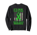 Its Okay To Not Be Okay American Sweatshirt - Novelty Apparel for Adults - T-Shirt, Sweatshirt, Hoodie