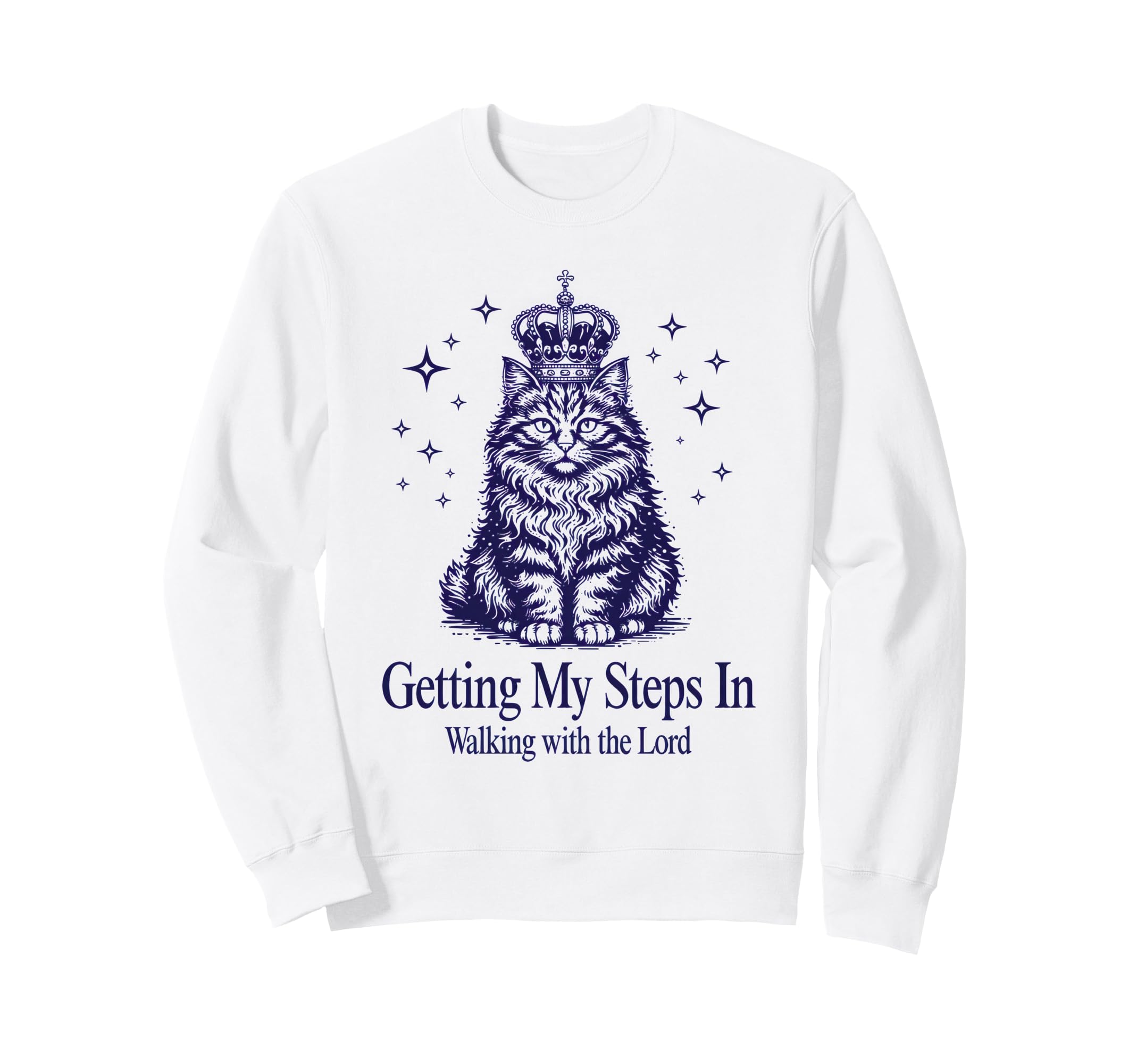 Getting My Steps Walking Lord Cat Sweatshirt - Graphic Print for Adults - T-Shirt, Sweatshirt, Hoodie