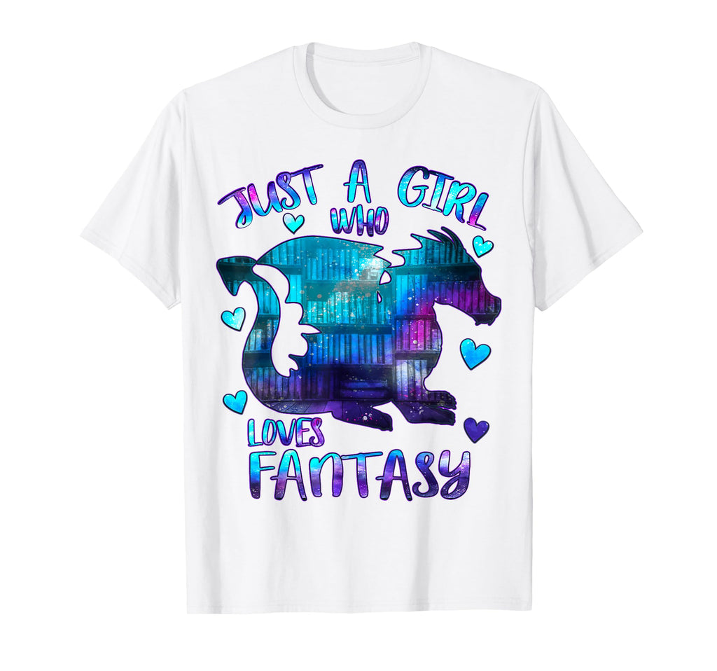 Just Who Loves Fantasy Books Dragons T-Shirt - Trendy Graphic Men Women - T-Shirt, Sweatshirt, Hoodie