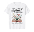 Spread Those Pages Like Good Bookworm T-Shirt - Minimalist Print Men Women - T-Shirt, Sweatshirt, Hoodie