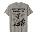 Overthinkers Hiking Club Floating T-Shirt - Streetwear Style Unisex - T-Shirt, Sweatshirt, Hoodie