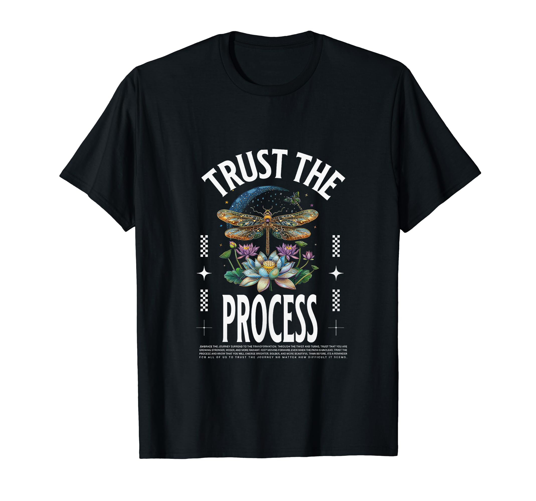 Trust Process Motivational Inspiration T-Shirt - Streetwear Style Unisex - T-Shirt, Sweatshirt, Hoodie