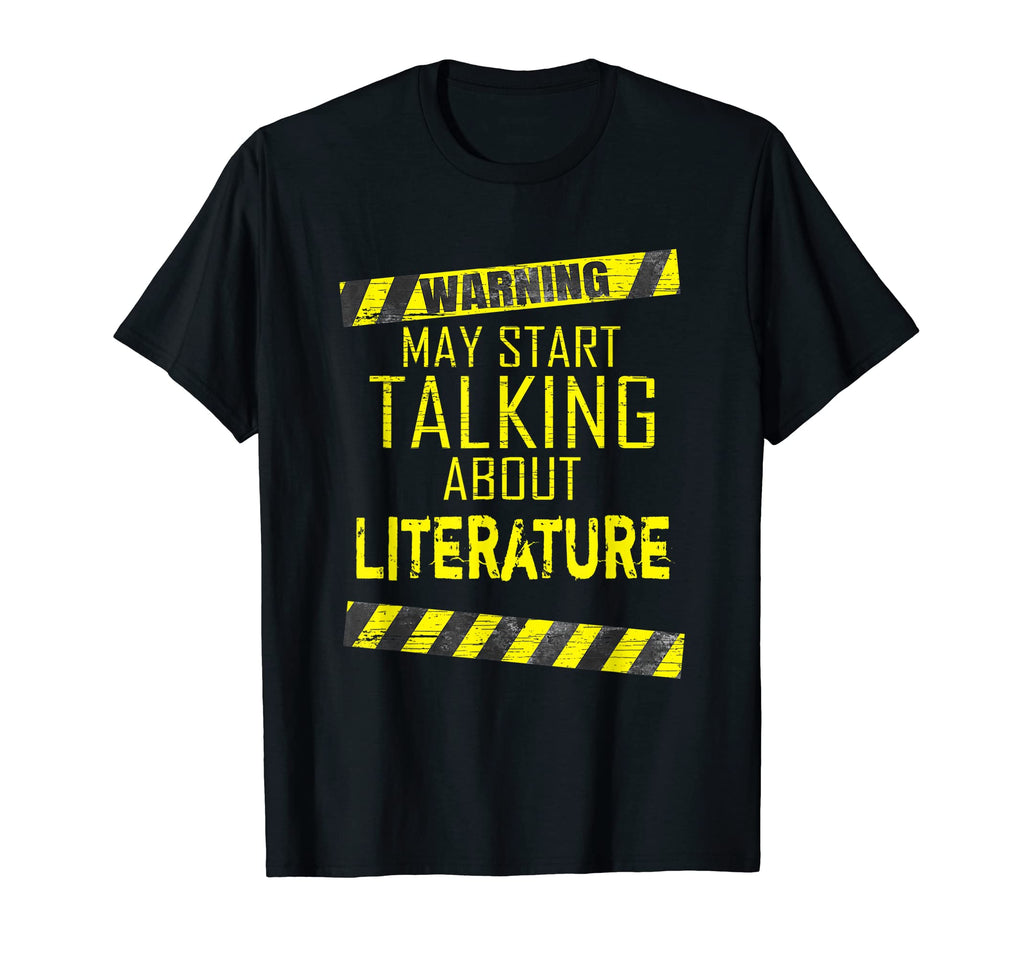 Warning May Start Talking About T-Shirt - Casual Everyday Wear for Adults - T-Shirt, Sweatshirt, Hoodie