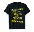 Warning May Start Talking About T-Shirt - Casual Everyday Wear for Adults - T-Shirt, Sweatshirt, Hoodie