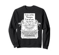 Writing Edgar Allan Poe Fan Writer Sweatshirt - Graphic Print Men Women - T-Shirt, Sweatshirt, Hoodie