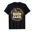Groovy Mom Club Always Tired T-Shirt - Streetwear Style for Adults - T-Shirt, Sweatshirt, Hoodie