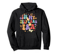 Inspired Motivational Self Love Groovy Hoodie - Fun Novelty Design Unisex - T-Shirt, Sweatshirt, Hoodie