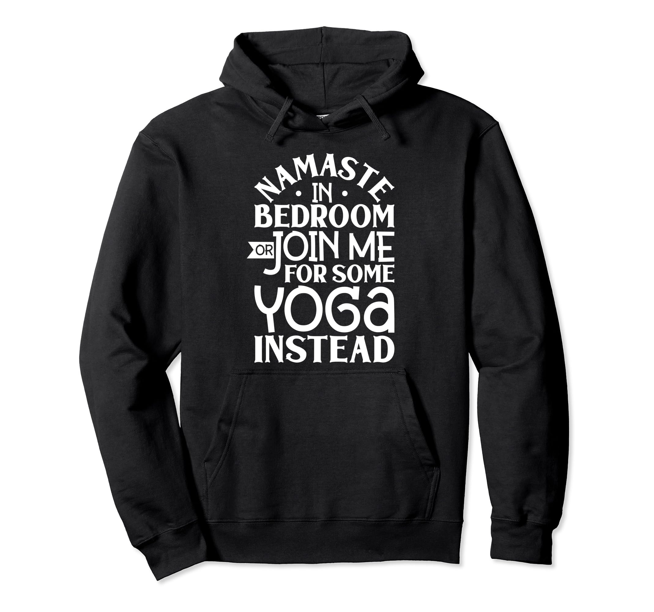 Mindful Yoga Mindfulness Practice Hoodie - Fun Novelty Design Men Women - T-Shirt, Sweatshirt, Hoodie