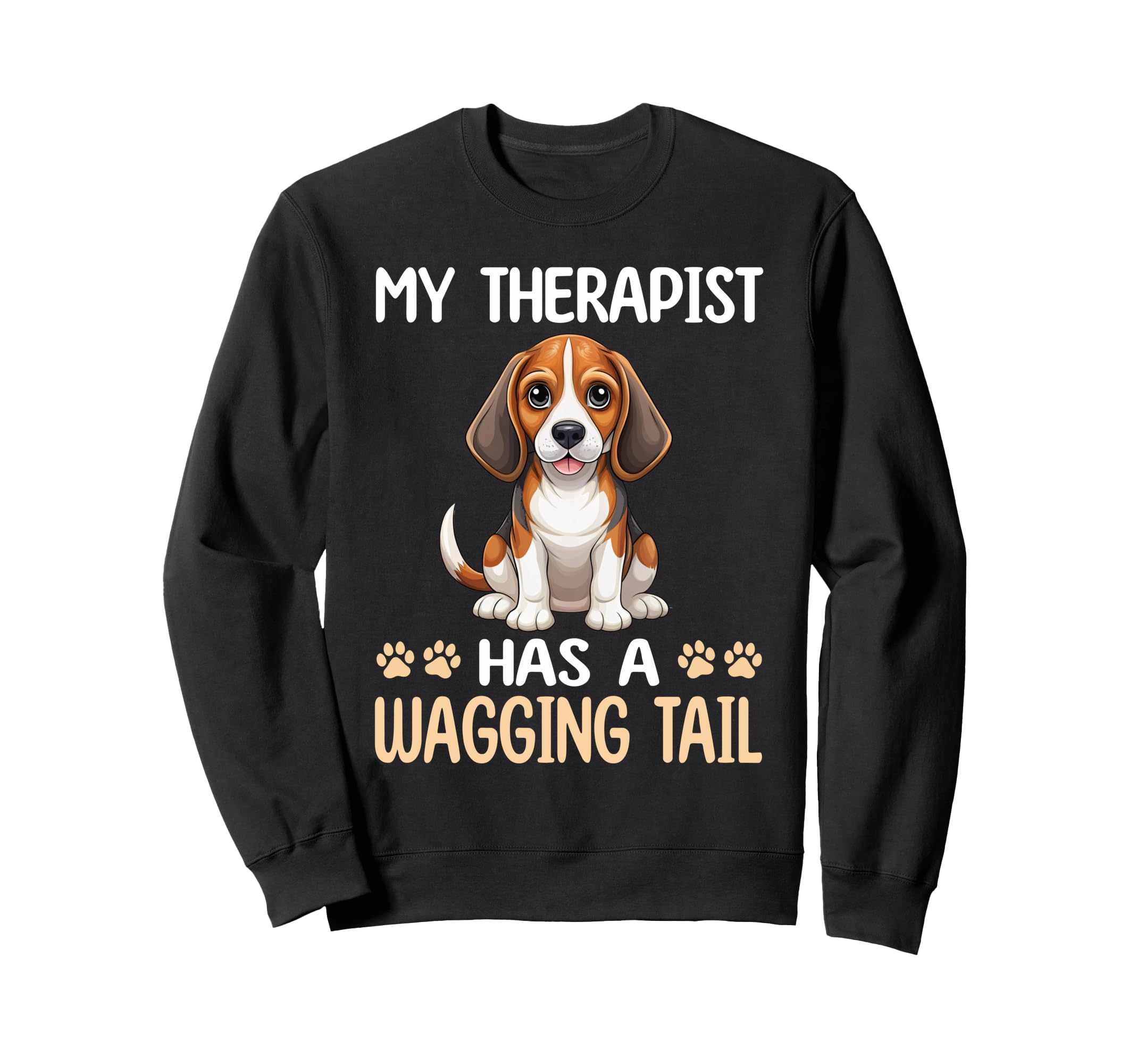Beagle Therapy Service Dog Sweatshirt - Fun Novelty Design Men Women - T-Shirt, Sweatshirt, Hoodie