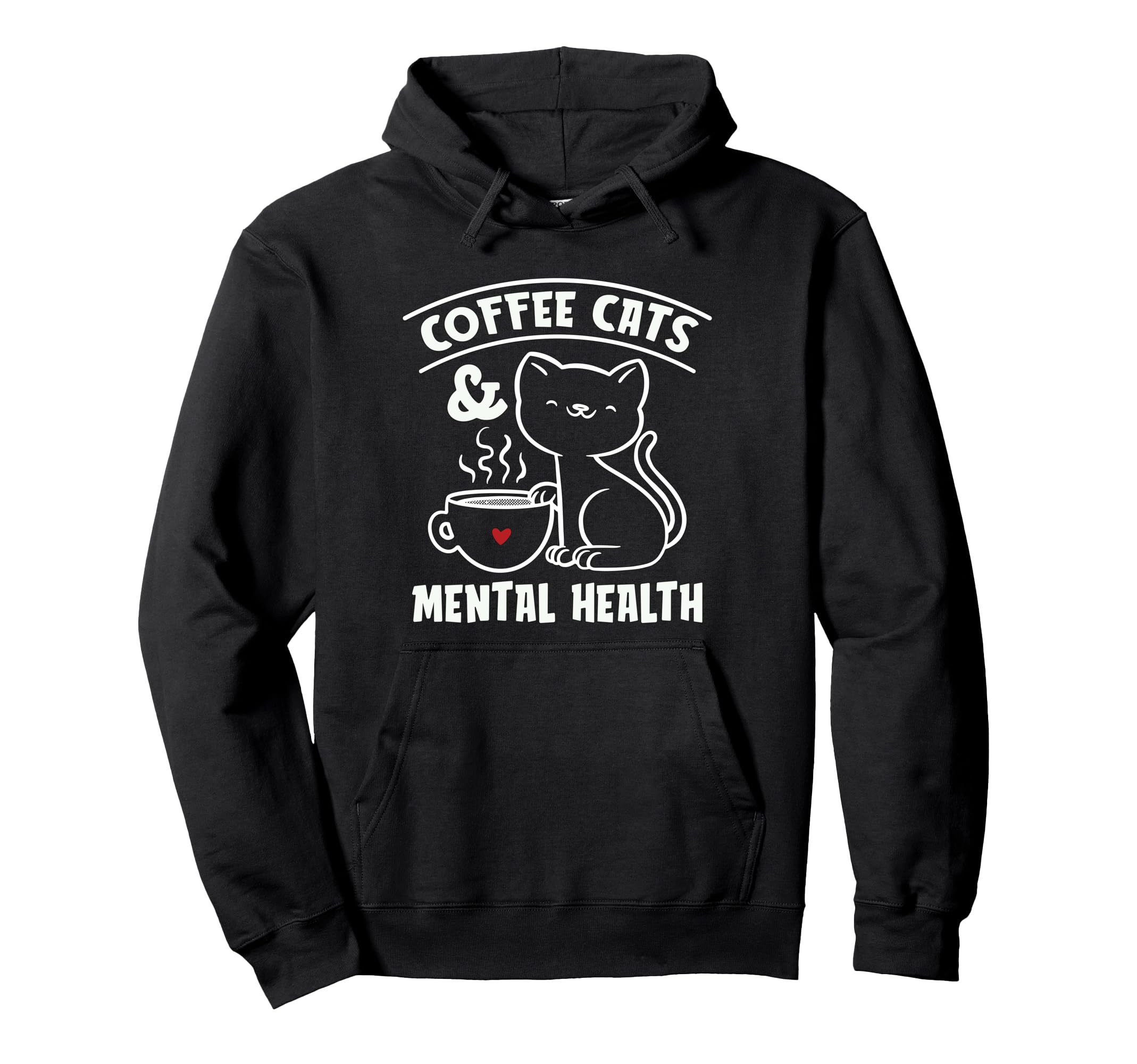 Coffee Cats Mental Health Anxiety Hoodie - Fun Novelty Design for Adults - T-Shirt, Sweatshirt, Hoodie