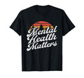 Mental Health Matters Brain Illness T-Shirt - Streetwear Style for Adults - T-Shirt, Sweatshirt, Hoodie