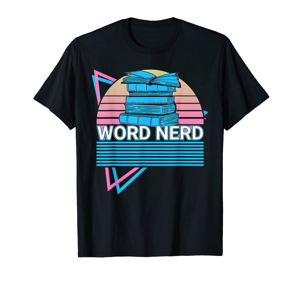 Funny Book Reader Bookworm Word Nerd T-Shirt - Streetwear Style Unisex - T-Shirt, Sweatshirt, Hoodie