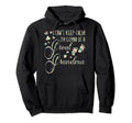 I Cant Keep Calm Im Gonna Be Great Grandma Hoodie - Novelty Apparel Unisex - T-Shirt, Sweatshirt, Hoodie