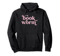 Bookworm Bookish Girlie Hoodie - Minimalist Print Unisex - T-Shirt, Sweatshirt, Hoodie