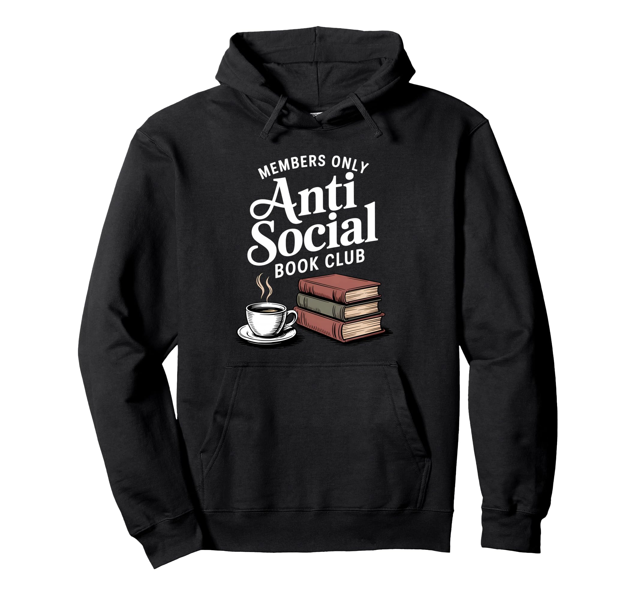 Anti Social Book Club Reading Hoodie - Aesthetic Graphic for Adults - T-Shirt, Sweatshirt, Hoodie