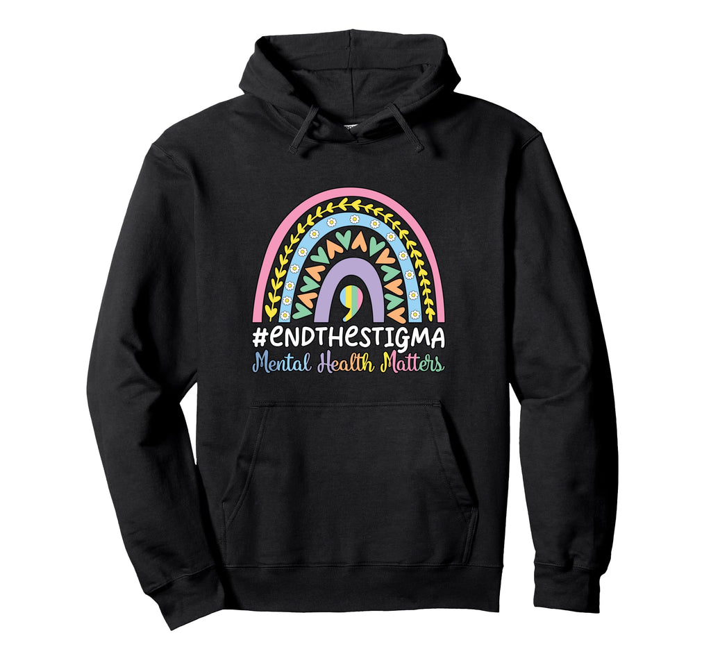 End Stigma Boho Rainbow Mental Hoodie - Fun Novelty Design Men Women - T-Shirt, Sweatshirt, Hoodie