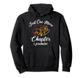 Just One More Chapter Book Reading Hoodie - Graphic Print for Adults - T-Shirt, Sweatshirt, Hoodie