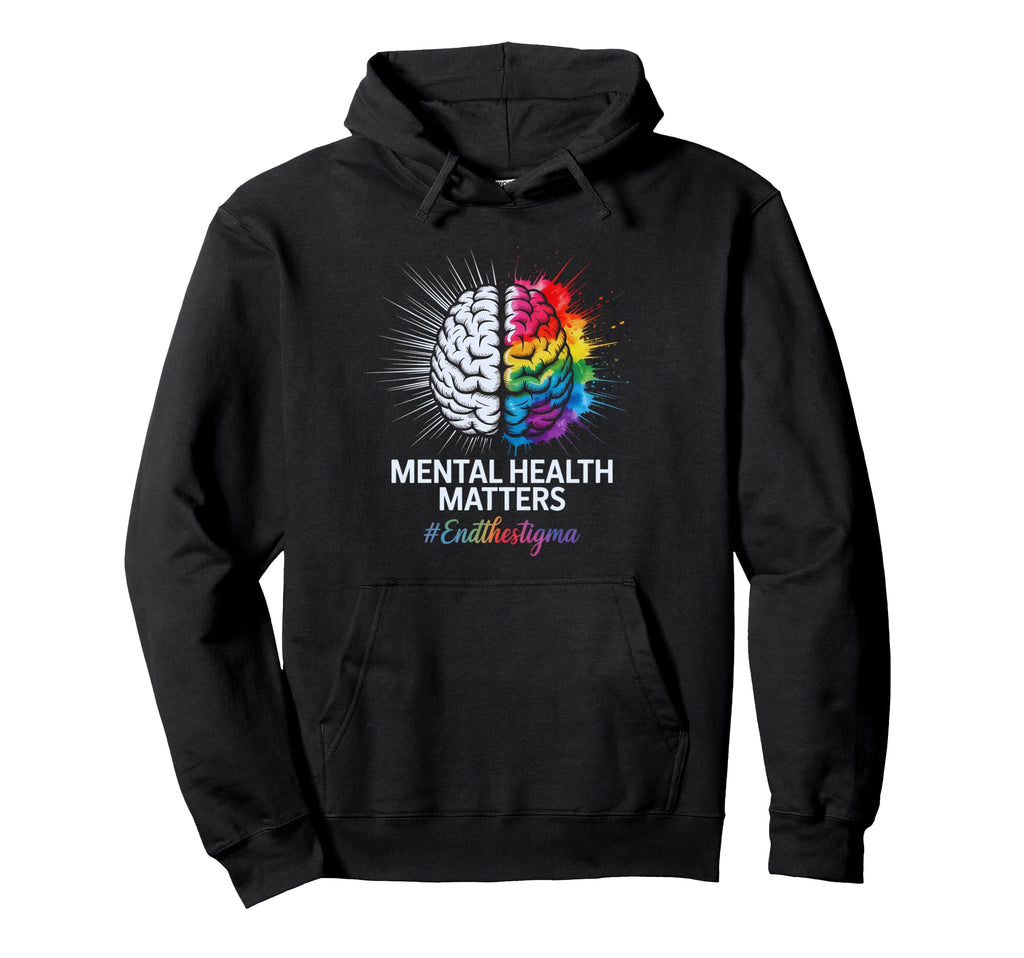 End Stigma Mental Health Matters Tie Hoodie - Aesthetic Graphic Men Women - T-Shirt, Sweatshirt, Hoodie