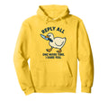 Reply All Again Angry Goose Funny Work Hoodie - Graphic Print for Adults - T-Shirt, Sweatshirt, Hoodie
