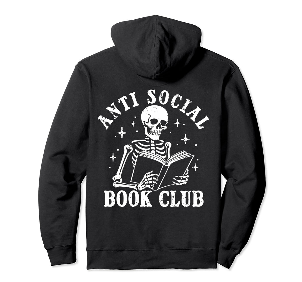 Anti Social Book Club Books Reading Hoodie - Minimalist Print for Adults - T-Shirt, Sweatshirt, Hoodie