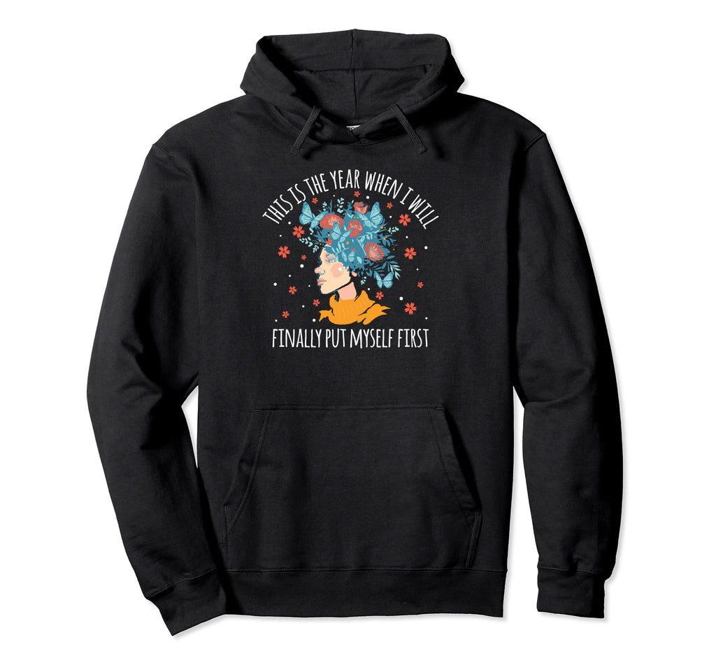 Valentines Day Self Care Love Hoodie - Streetwear Style Men Women - T-Shirt, Sweatshirt, Hoodie