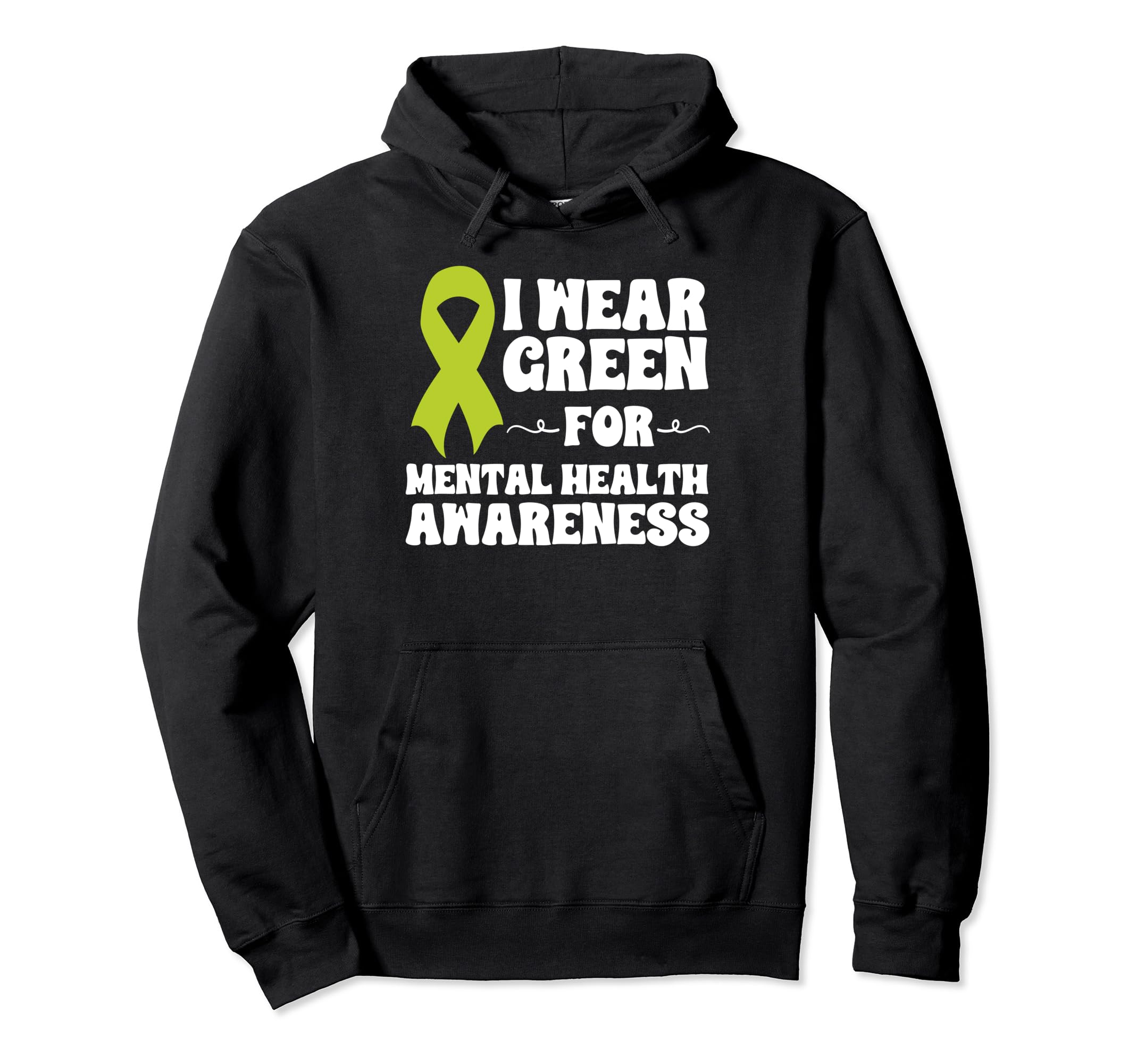 Rainbow May I Wear Green Mental Health Hoodie - Graphic Print for Adults - T-Shirt, Sweatshirt, Hoodie