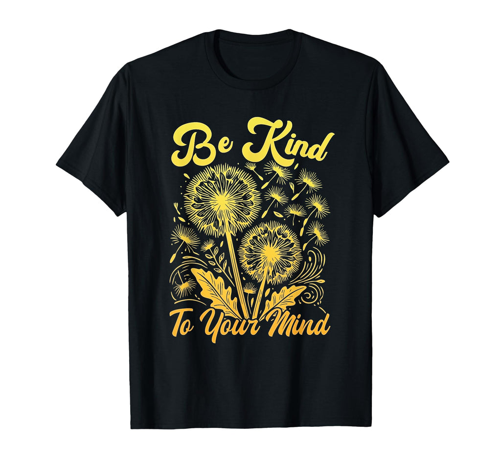 Hippie Flower Power Be Kind To Your Mind T-Shirt - Custom Art Print Unisex - T-Shirt, Sweatshirt, Hoodie