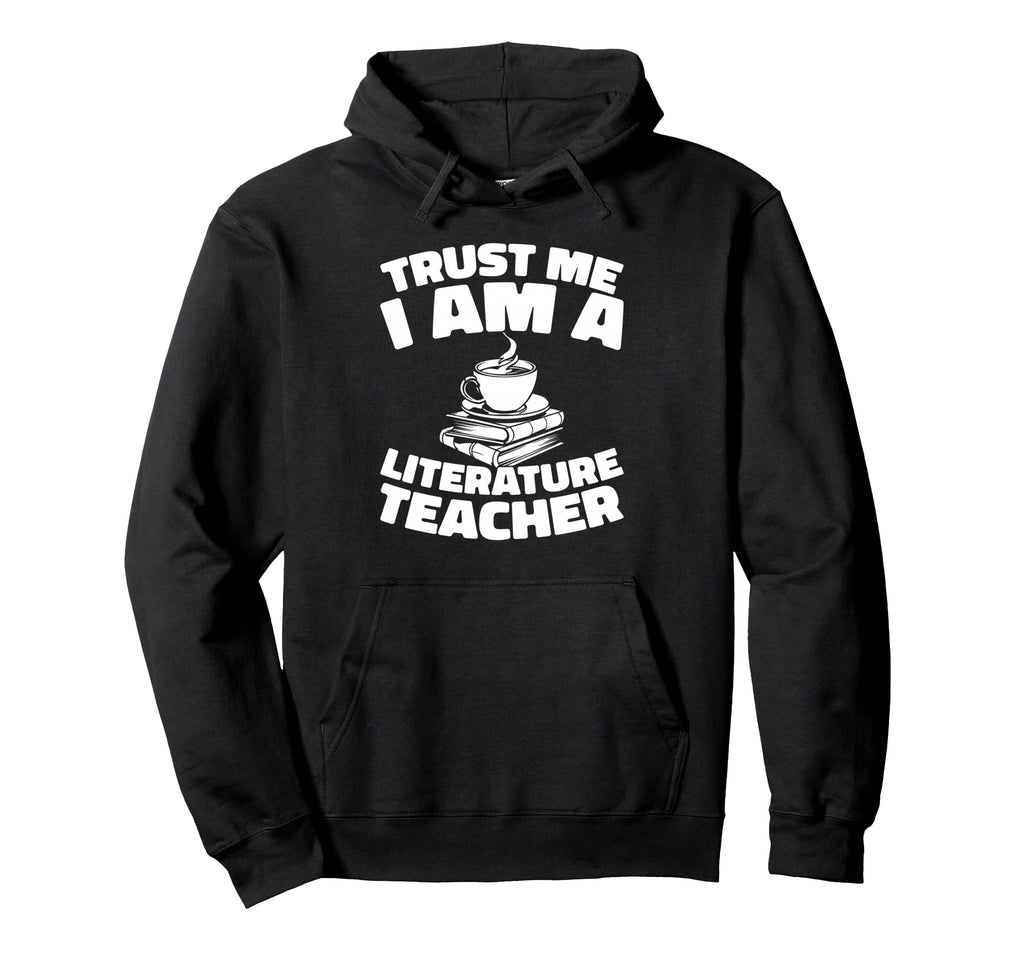 School Educator Education Literature Hoodie - Trendy Graphic Men Women - T-Shirt, Sweatshirt, Hoodie