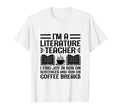 Literature Teacher School Teacher Funny T-Shirt - Graphic Print Men Women - T-Shirt, Sweatshirt, Hoodie