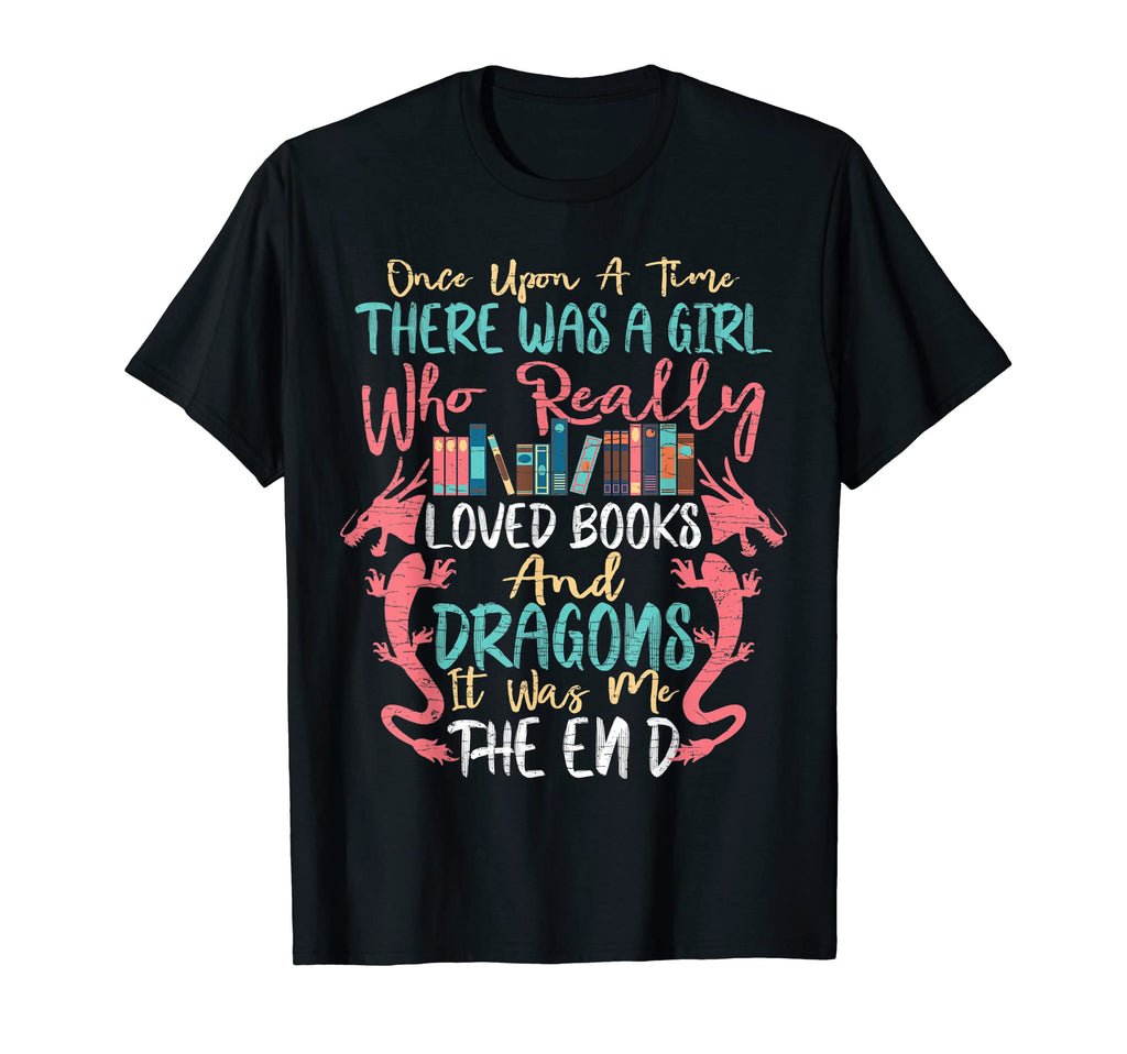 There Was Who Loved Books And T-Shirt - Casual Everyday Wear for Adults - T-Shirt, Sweatshirt, Hoodie