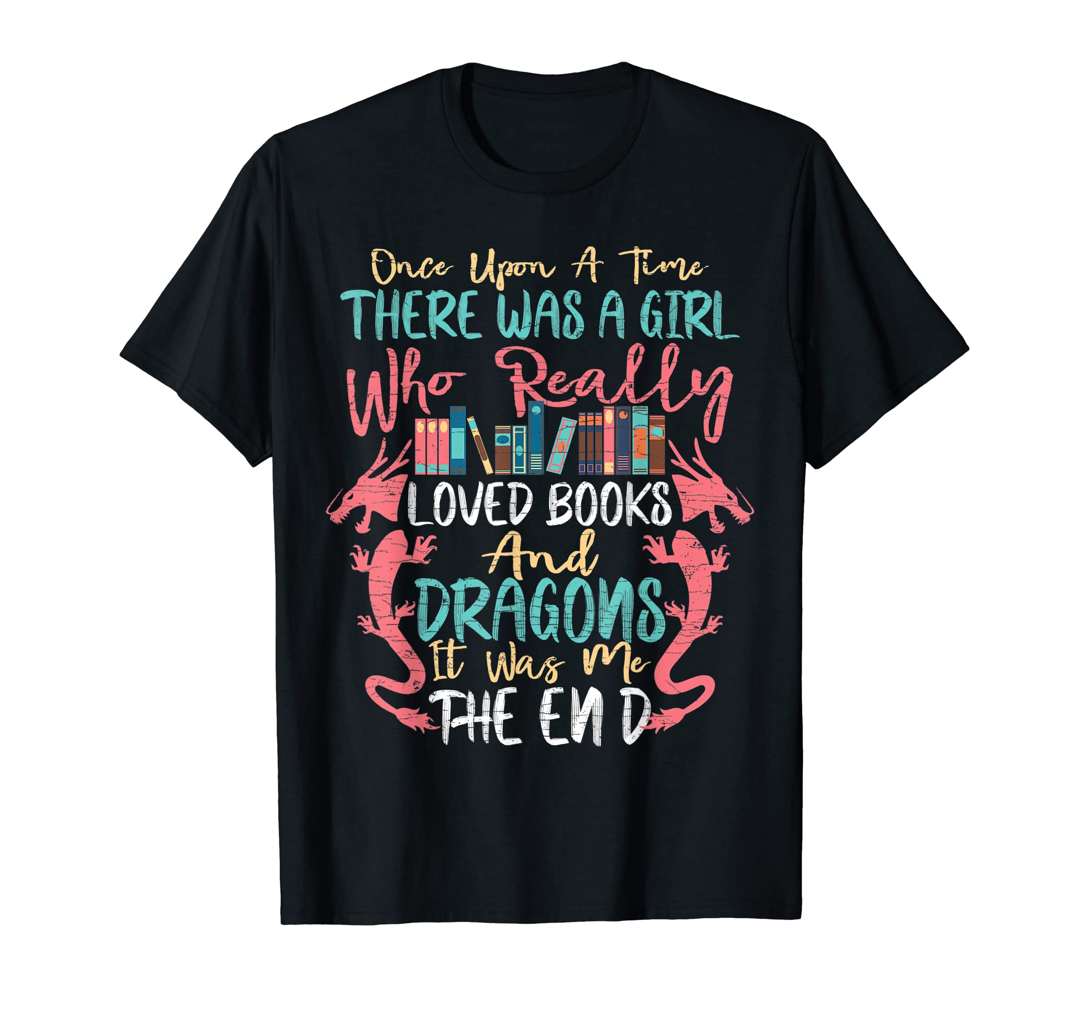 There Was Who Loved Books And T-Shirt - Casual Everyday Wear for Adults - T-Shirt, Sweatshirt, Hoodie
