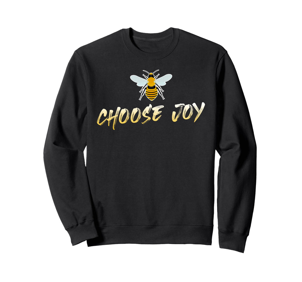 Sunflowers Choose Joy Funny Flower Sweatshirt - Aesthetic Graphic Unisex - T-Shirt, Sweatshirt, Hoodie