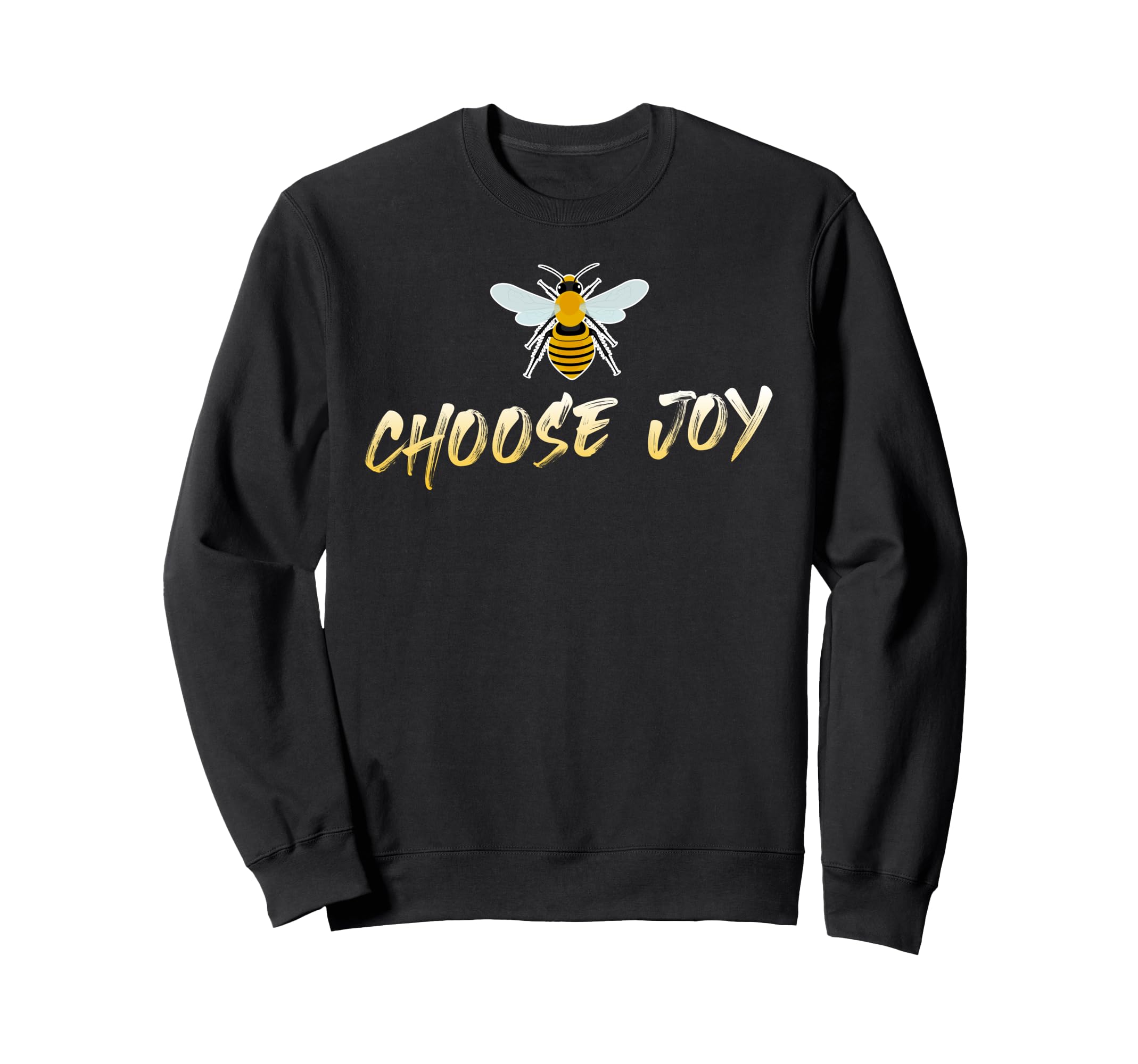Sunflowers Choose Joy Funny Flower Sweatshirt - Aesthetic Graphic Unisex - T-Shirt, Sweatshirt, Hoodie