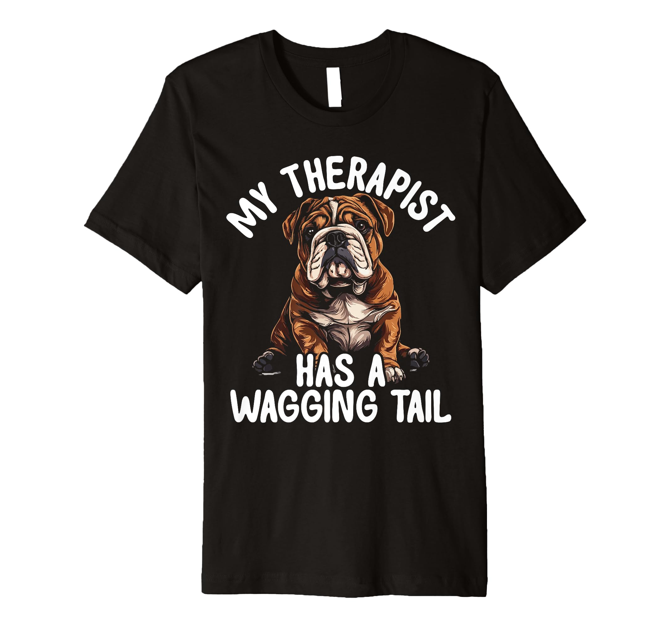 Bulldog Therapy Service Dog T-Shirt - Custom Art Print Unisex - T-Shirt, Sweatshirt, Hoodie
