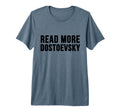 Read More Dostoevsky Brothers T-Shirt - Streetwear Style for Adults - T-Shirt, Sweatshirt, Hoodie