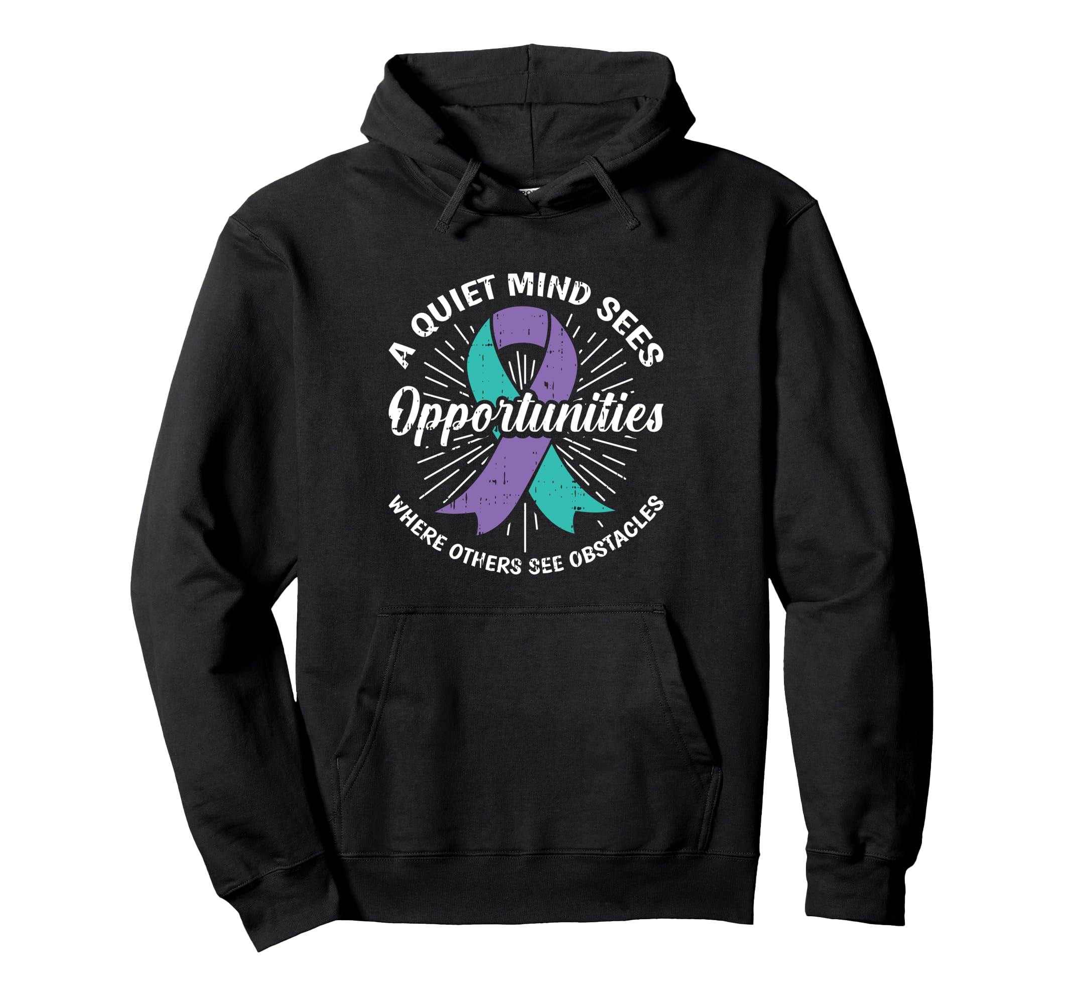 Quiet Mind Sees Opportunities Mental Health Hoodie - Unique Graphic Unisex - T-Shirt, Sweatshirt, Hoodie