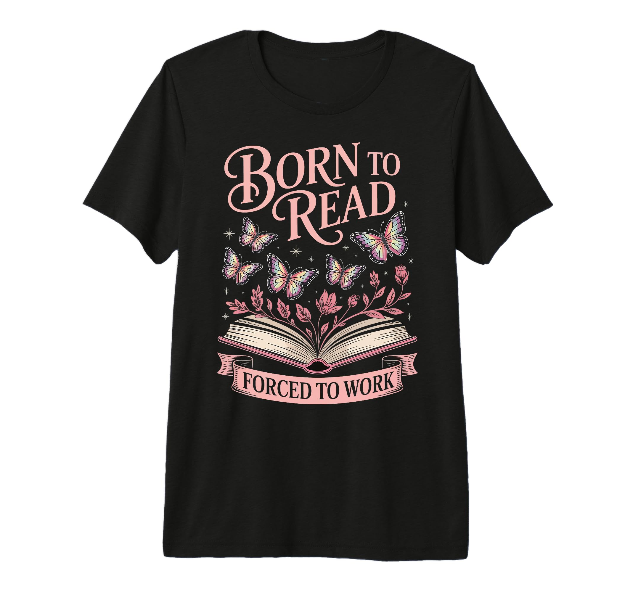Born To Read Forced To Work Tri Blend T-Shirt - Custom Art Print for Adults - T-Shirt, Sweatshirt, Hoodie