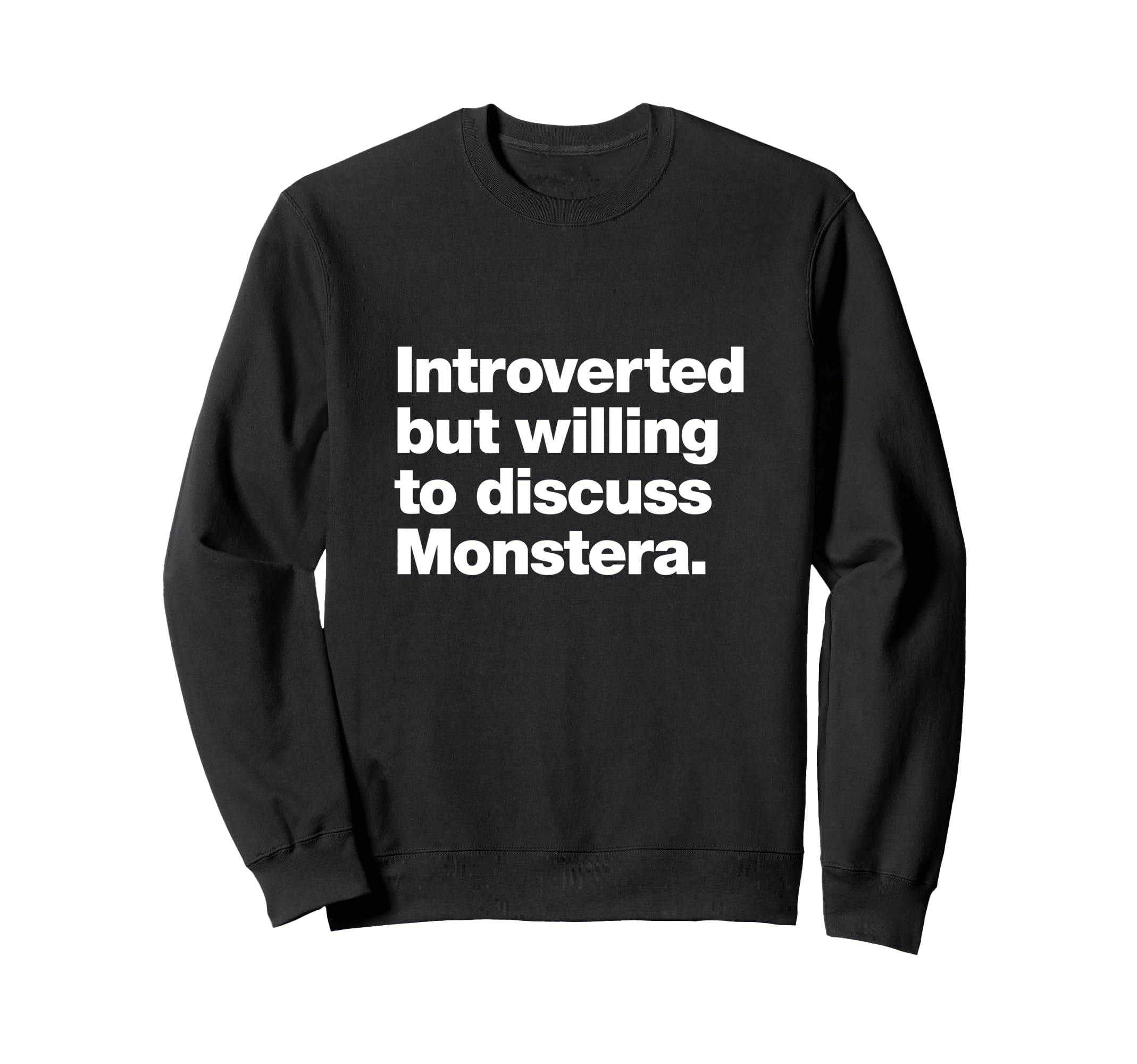 Introverted But Willing To Sweatshirt - Casual Everyday Wear Unisex - T-Shirt, Sweatshirt, Hoodie