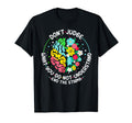 Dont Judge Mental Health Awareness End T-Shirt - Minimalist Print Unisex - T-Shirt, Sweatshirt, Hoodie