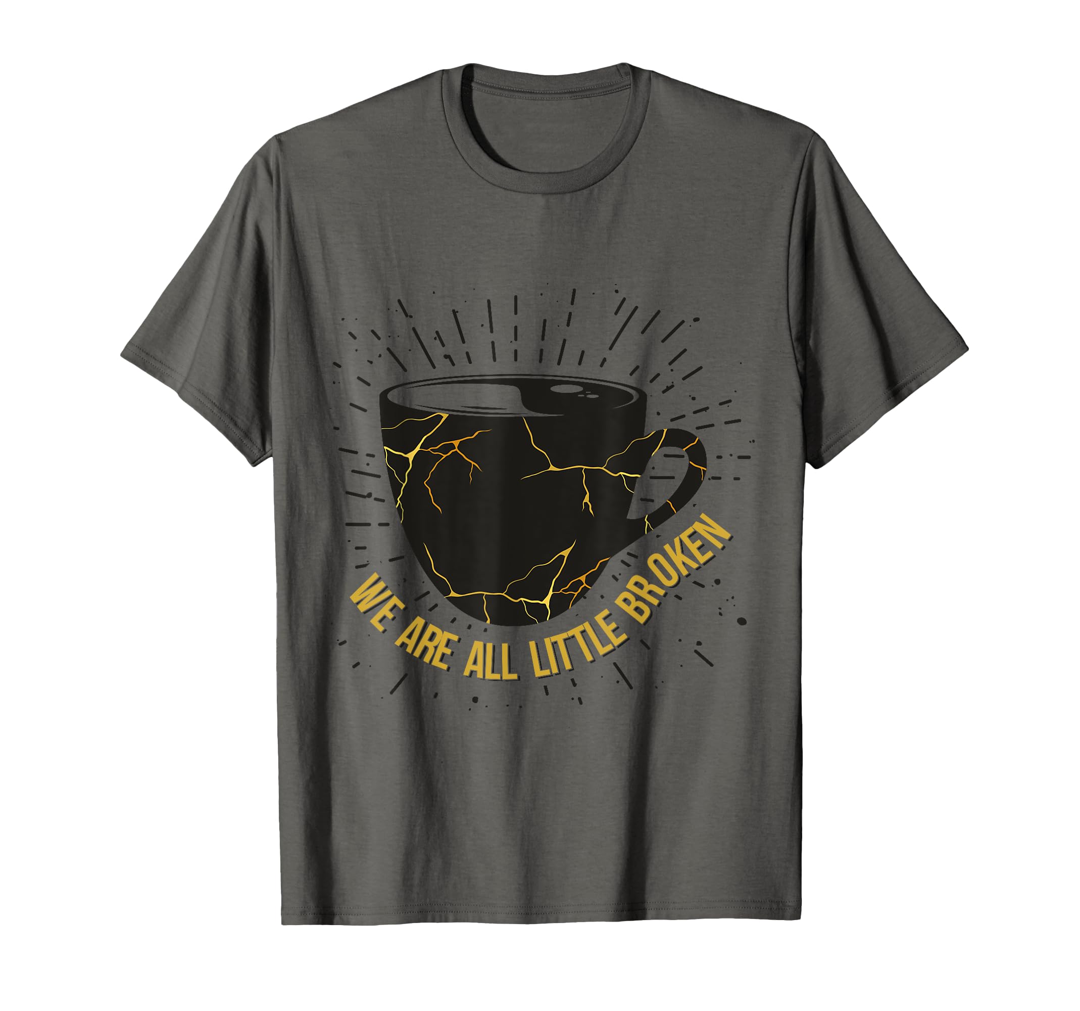 Healing Words We Are All Little T-Shirt - Casual Everyday Wear for Adults - T-Shirt, Sweatshirt, Hoodie