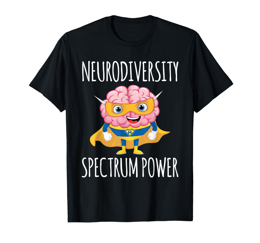Neurodiversity Spectrum Power Asd T-Shirt - Casual Everyday Wear Men Women - T-Shirt, Sweatshirt, Hoodie