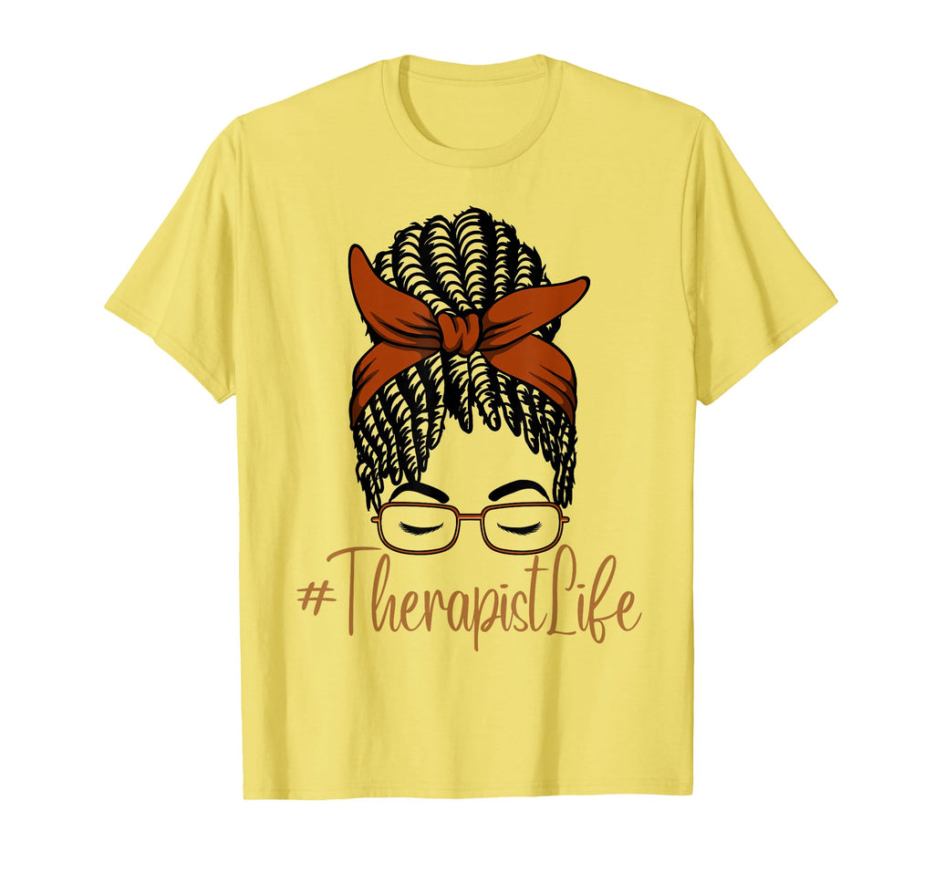 Therapist Life Messy Bun African T-Shirt - Unique Graphic Men Women - T-Shirt, Sweatshirt, Hoodie