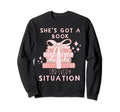 Shes Got Book Every Situation Sweatshirt - Graphic Print for Adults - T-Shirt, Sweatshirt, Hoodie