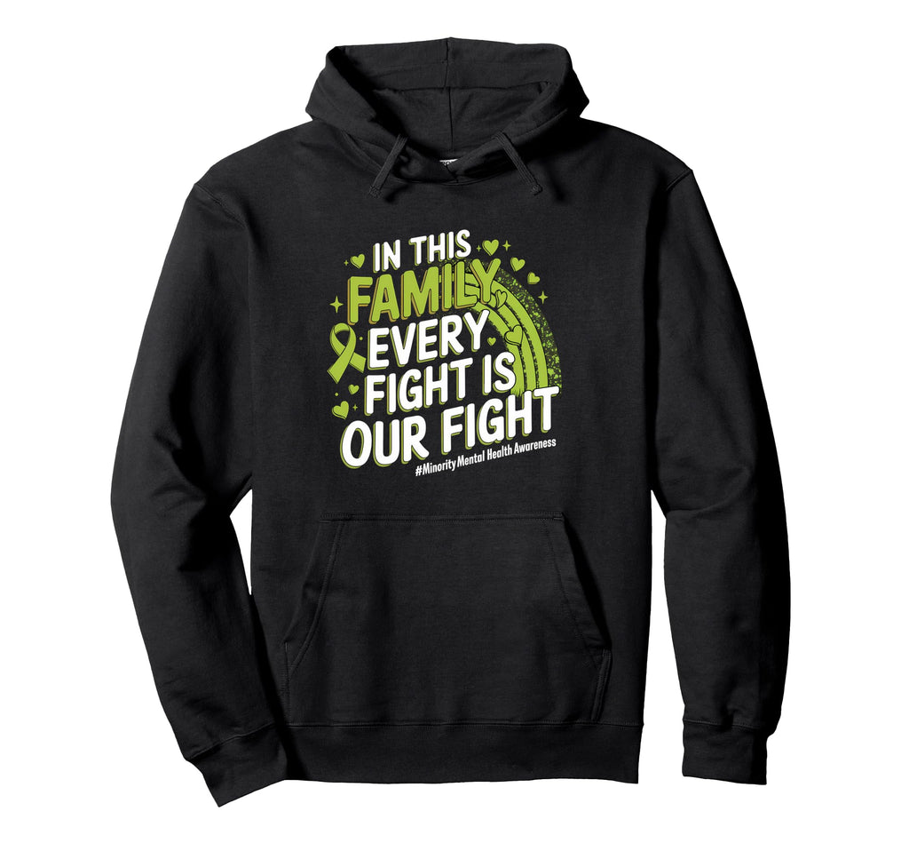 Every Fight Is Our Fight Minority Hoodie - Custom Art Print for Adults - T-Shirt, Sweatshirt, Hoodie