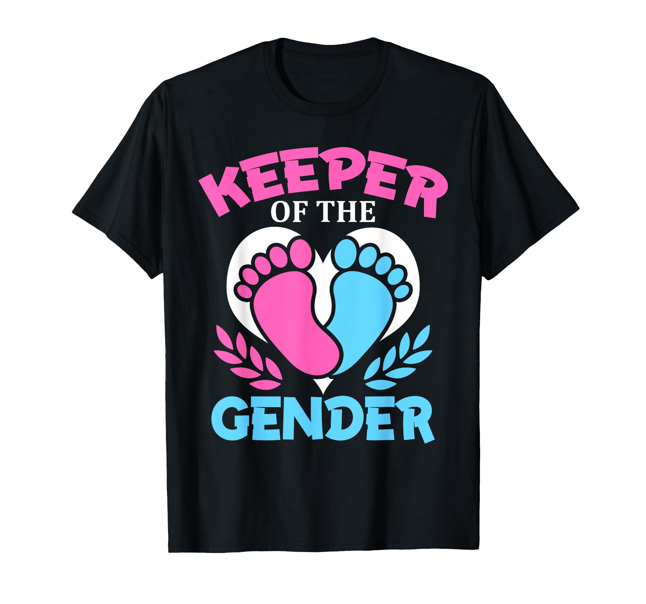 Keeper Gender Party Gender Reveal T-Shirt - Novelty Apparel Unisex - T-Shirt, Sweatshirt, Hoodie