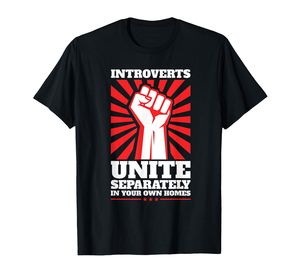 Antisocial Introverts Unite T-Shirt - Novelty Apparel for Adults - T-Shirt, Sweatshirt, Hoodie