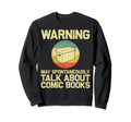 Comic Book Comic Book Lovers Books Nerd Sweatshirt - Novelty Apparel Unisex - T-Shirt, Sweatshirt, Hoodie