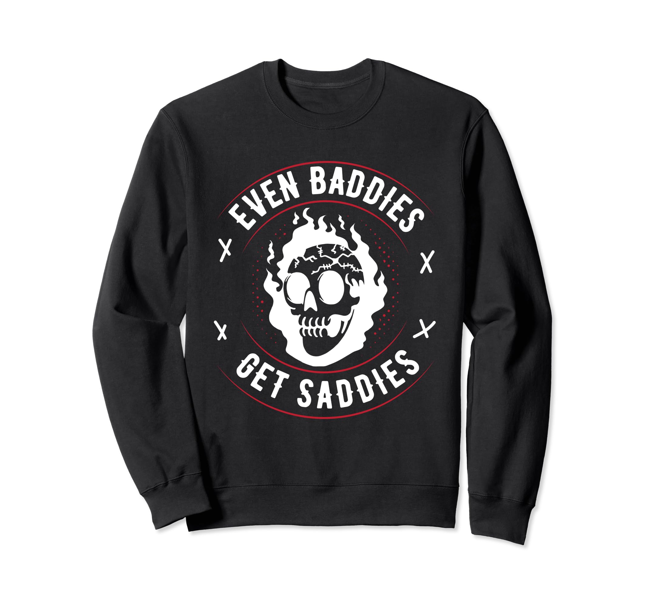 Bad Sad Baddie Mental Health Self Care T-Shirt - Unique Graphic Men Women - T-Shirt, Sweatshirt, Hoodie