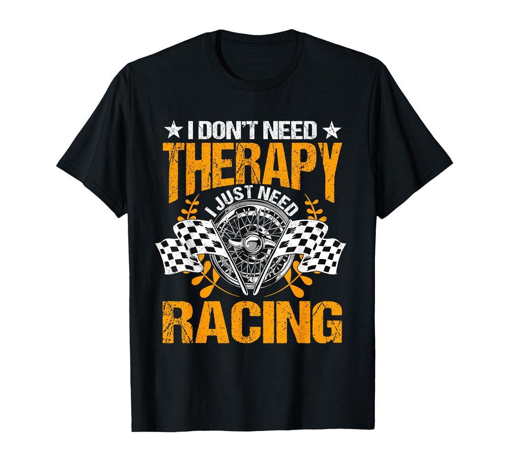 Racing Therapy Racer Race Track T-Shirt - Aesthetic Graphic for Adults - T-Shirt, Sweatshirt, Hoodie